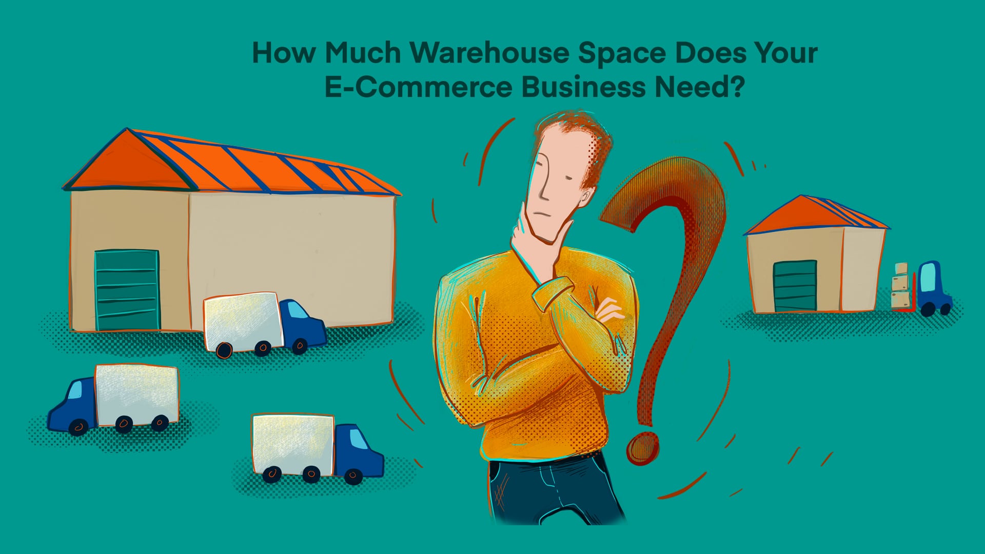 how-much-warehouse-space-does-your-e-commerce-business-need-sellercloud