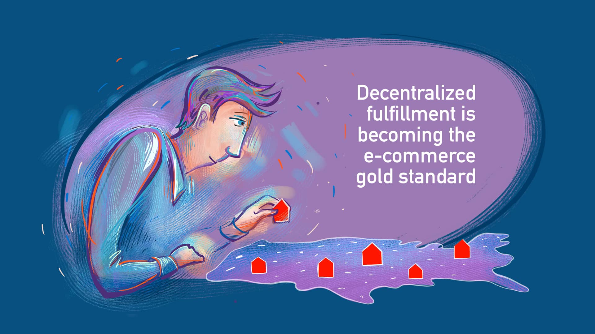 decentralized-fulfillment-is-becoming-the-e-commerce-gold-standard