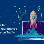 An illustration featuring the blog post title, '8 Best SEO Strategies for Boosting Your Brand’s Ecommerce Traffic.' It depicts a rocket ship launching from the keyboard of a laptop.