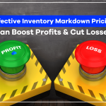 An iamge of two buttons, one says 'PROFIT' the other says 'LOSS.' Above is the blog post title, 'Effective Inventory Markdown Pricing Can Boost Profits and Cut Losses.'