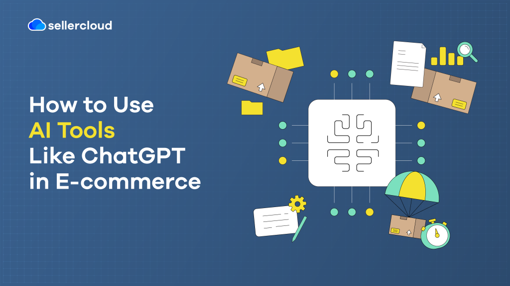 A graphic with the title of the blog post, 'How to Use AI Tools Like ChatGPT in Ecommerce.'