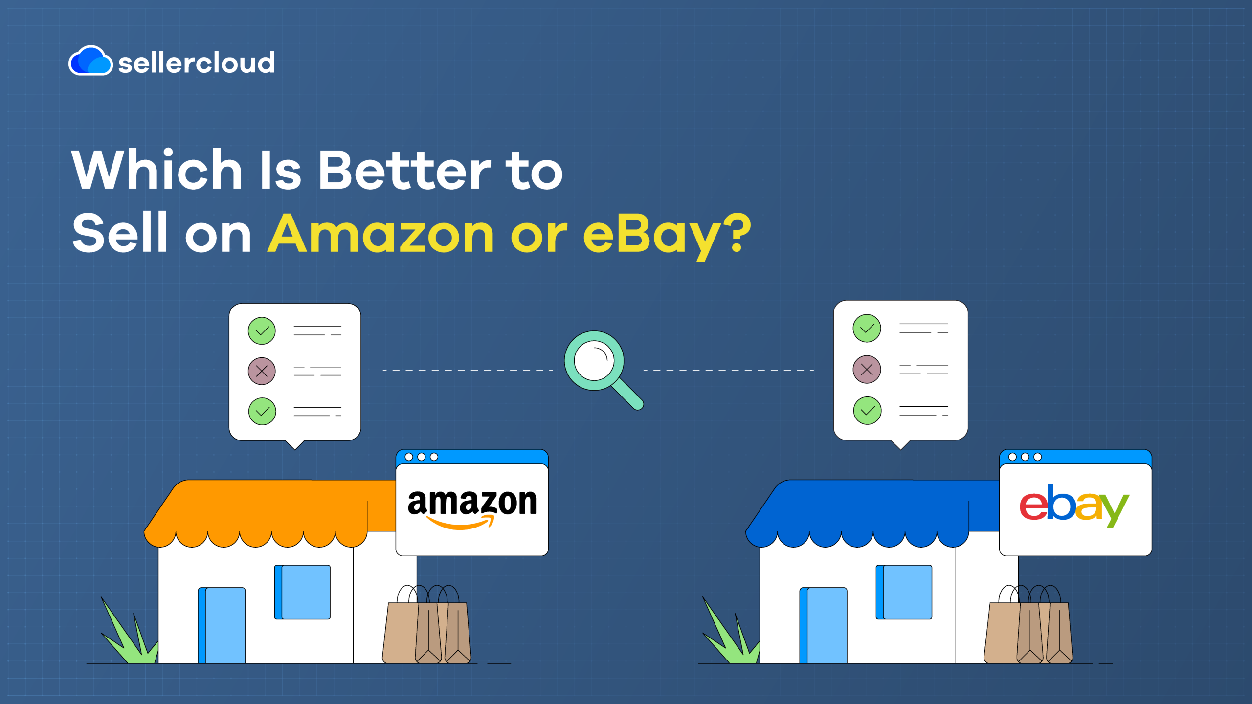 A graphic with the heading, 'Which Is Better to Sell on Amazon or eBay?' It features two shops, one with an Amazon logo and one with an eBay logo.
