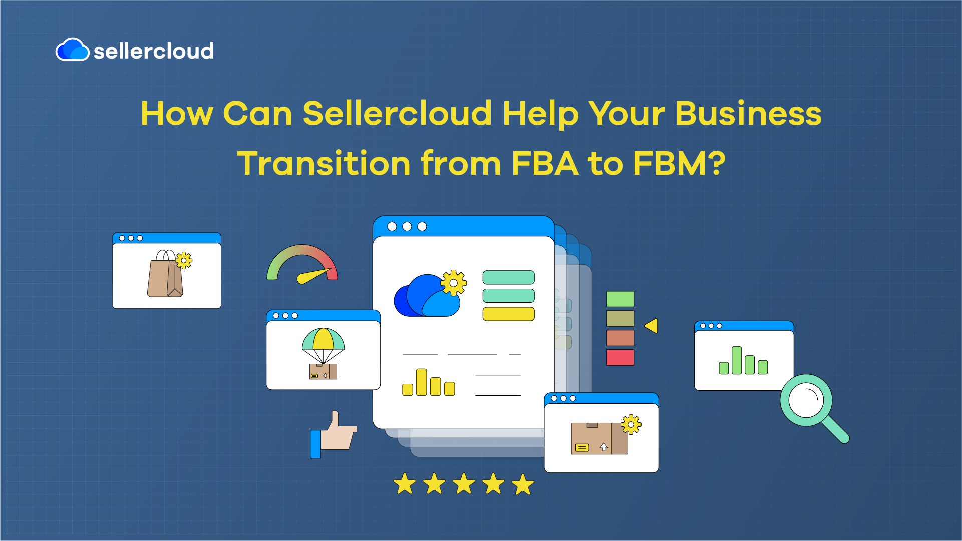 A graphic with the heading, 'How Can Sellercloud Help Your Business Transition from FBA to FBM?'