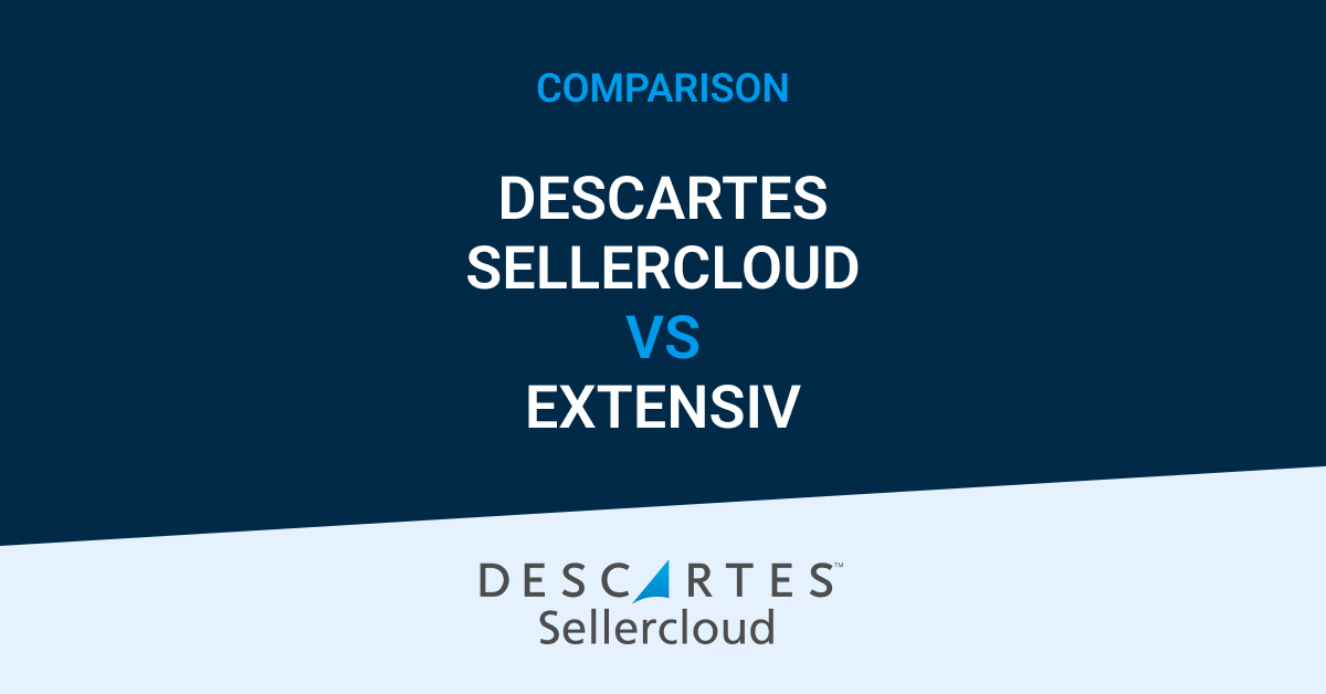 Descartes Sellercloud vs. Extensiv